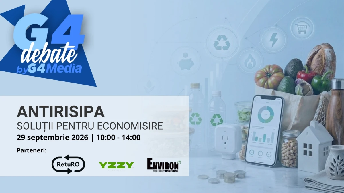 Urmărește LIVE de la ora 10.00 dezbaterea „Antirisipa – soluții pentru economisire”
